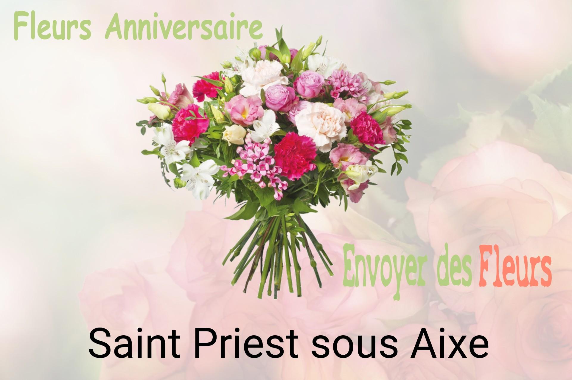 Bouquet de fleurs d’anniversaire livré à Saint-Priest-sous-Aixe