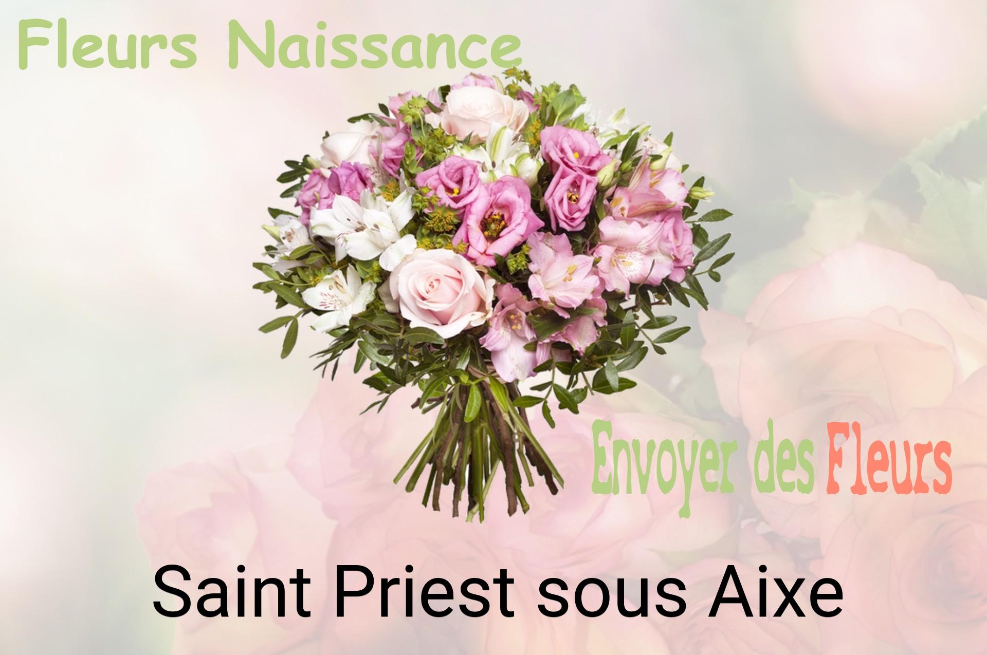 Bouquet de fleurs de naissance livré à Saint-Priest-sous-Aixe